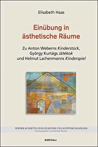 Einubung in Asthetische Raume