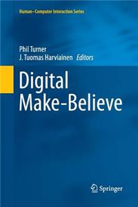 Digital Make-Believe