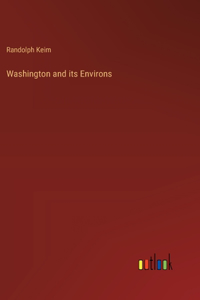 Washington and its Environs