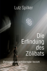 Erfindung des Zölibats