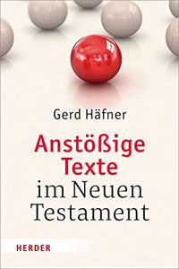 Anstossige Texte Im Neuen Testament