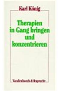 Therapien in Gang Bringen Und Konzentrieren