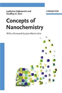 Concepts of Nanochemistry