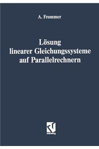 Lösung linearer Gleichungssysteme auf Parallelrechnern