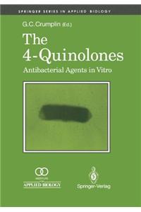 The 4-Quinolones:: Antibacterial Agents in Vitro