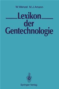 Lexikon Der Gentechnologie