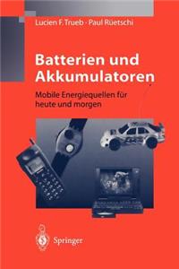 Batterien Und Akkumulatoren