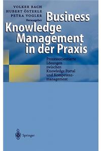 Business Knowledge Management in Der Praxis