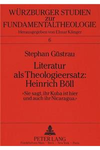 Literatur ALS Theologieersatz: Heinrich Boell