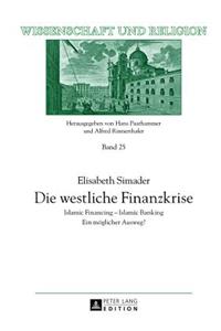 Die Westliche Finanzkrise