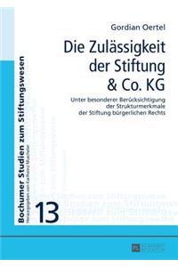 Die Zulaessigkeit Der Stiftung & Co. Kg