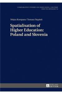 Spatialisation of Higher Education
