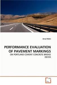 Performance Evaluation of Pavement Markings