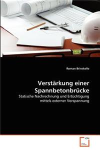 Verstärkung einer Spannbetonbrücke