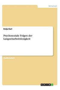 Psychosoziale Folgen der Langzeitarbeitslosigkeit