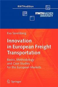 Innovation in European Freight Transportation