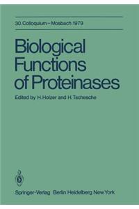 Biological Functions of Proteinases