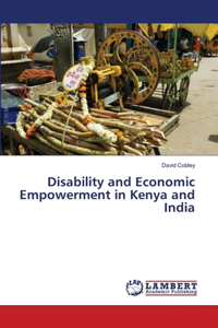 Disability and Economic Empowerment in Kenya and India