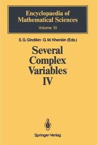 Several Complex Variables IV: Algebraic Aspects of Complex Analysis (Encyclopaedia of Mathematical Sciences, Volume 10) [Special Indian Edition - Reprint Year: 2020]
