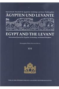 Agypten Und Levante / Egypt and the Levant XVI/2006