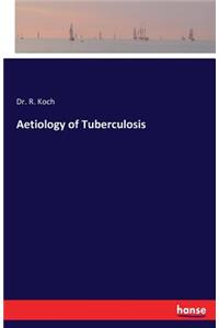 Aetiology of Tuberculosis