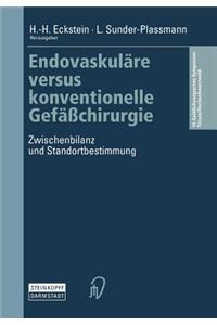 Endovaskuläre Versus Konventionelle Gefäßchirurgie