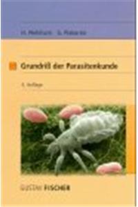 Grundri der Parasitenkunde