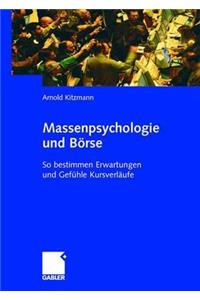 Massenpsychologie Und Börse