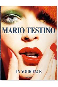 Mario Testino: In Your Face