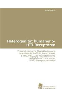 Heterogenität humaner 5-HT3-Rezeptoren