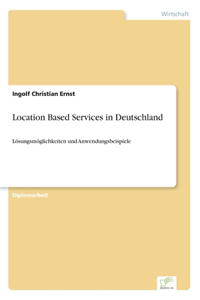 Location Based Services in Deutschland