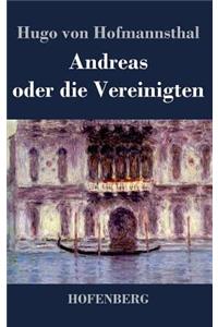 Andreas oder die Vereinigten