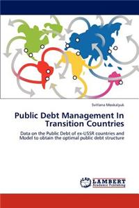 Public Debt Management In Transition Countries