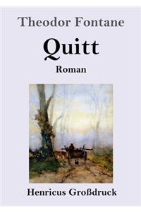 Quitt (Großdruck)