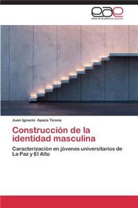 Construcción de la identidad masculina