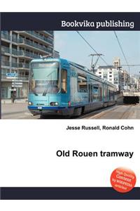 Old Rouen Tramway