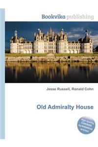 Old Admiralty House