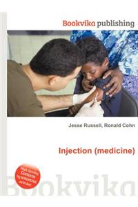 Injection (Medicine)