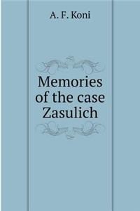 Memories of the case Zasulich