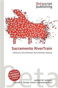 Sacramento Rivertrain