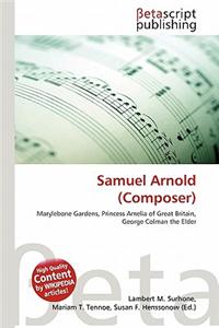 Samuel Arnold (Composer)