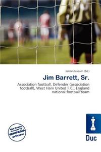 Jim Barrett, Sr.