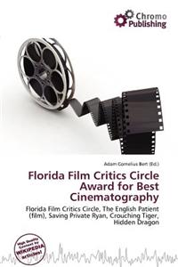 Florida Film Critics Circle Award for Best Cinematography