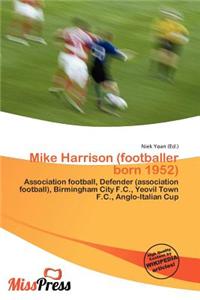 Mike Harrison (Footballer Born 1952)