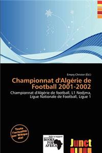 Championnat D'Alg Rie de Football 2001-2002