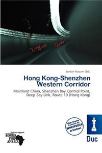 Hong Kong-Shenzhen Western Corridor