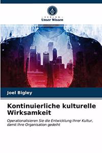 Kontinuierliche kulturelle Wirksamkeit