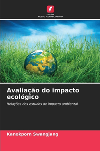 Avaliação do impacto ecológico