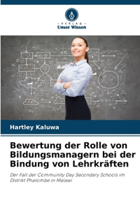 Bewertung der Rolle von Bildungsmanagern bei der Bindung von Lehrkräften