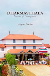 Dharmasthala: Mantra of Development